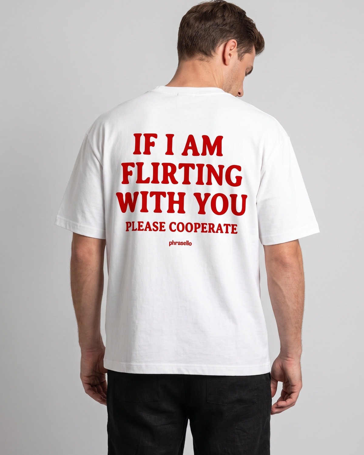 If I Am Flirting With You Please Cooperate Tee Shirt