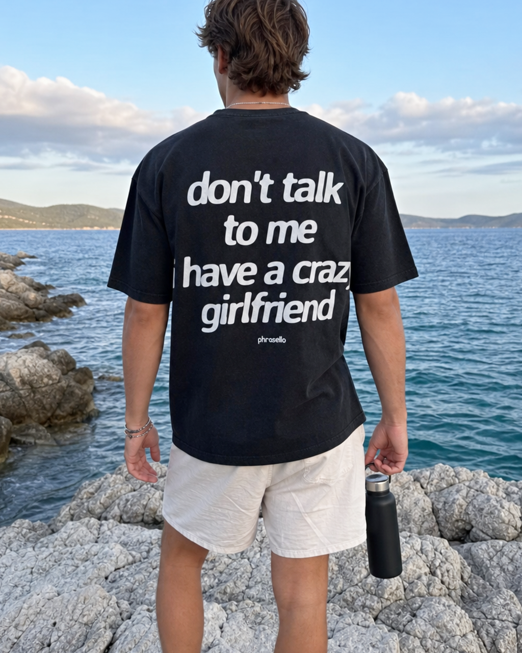 Don't Talk To Me I Have a Crazy Girlfriend Tee Shirt