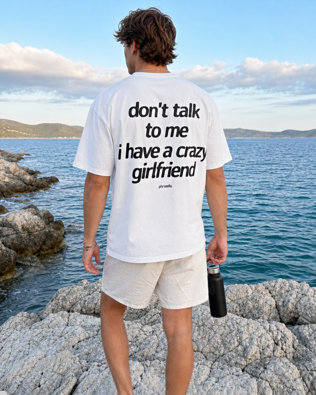 Don't Talk To Me I Have a Crazy Girlfriend Tee Shirt