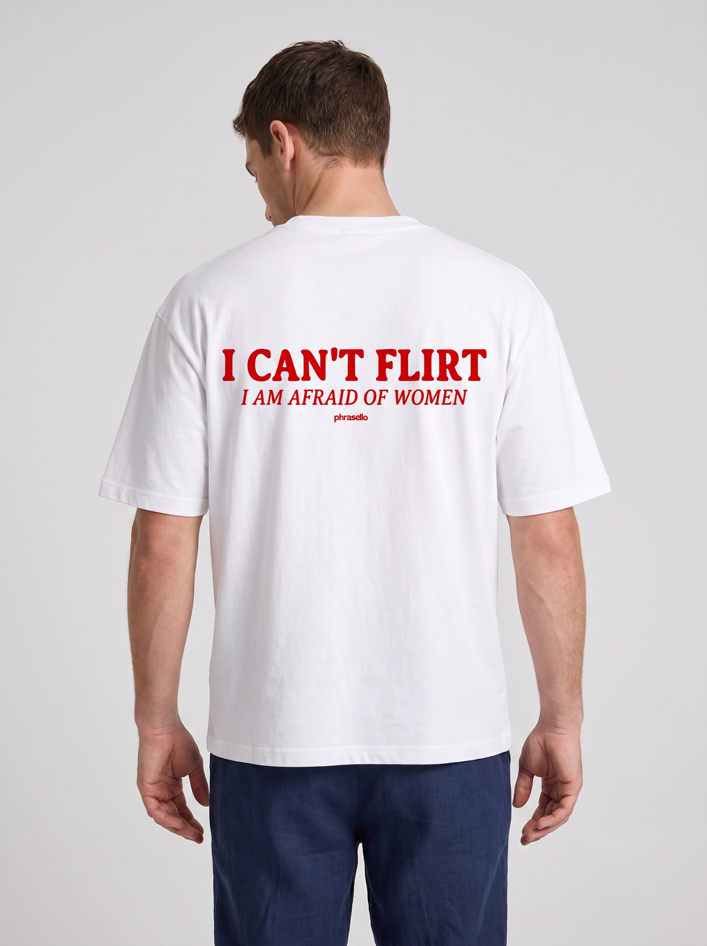 I CAN'T FLIRT I AM AFRAID OF WOMEN TEE SHIRT