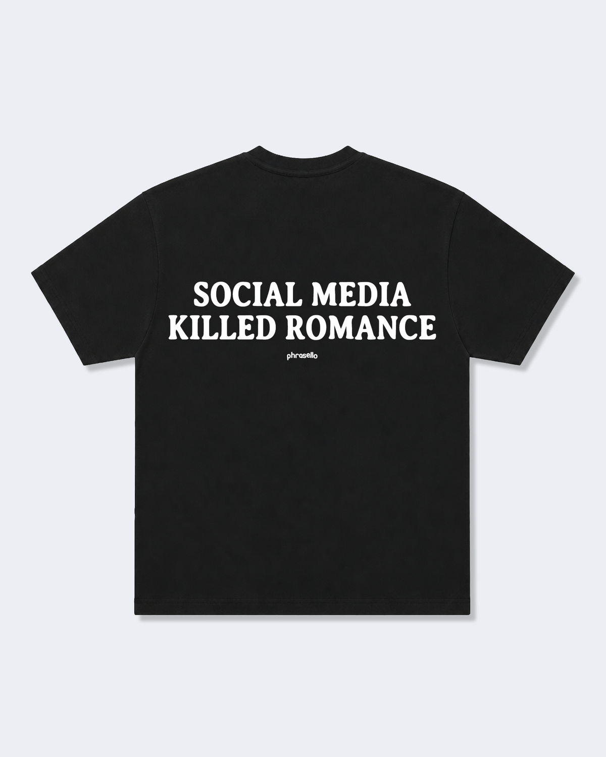 Social Media Killed Romance Tee Shirt
