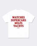 Watches Supercars Milfs Yachts Tee Shirt