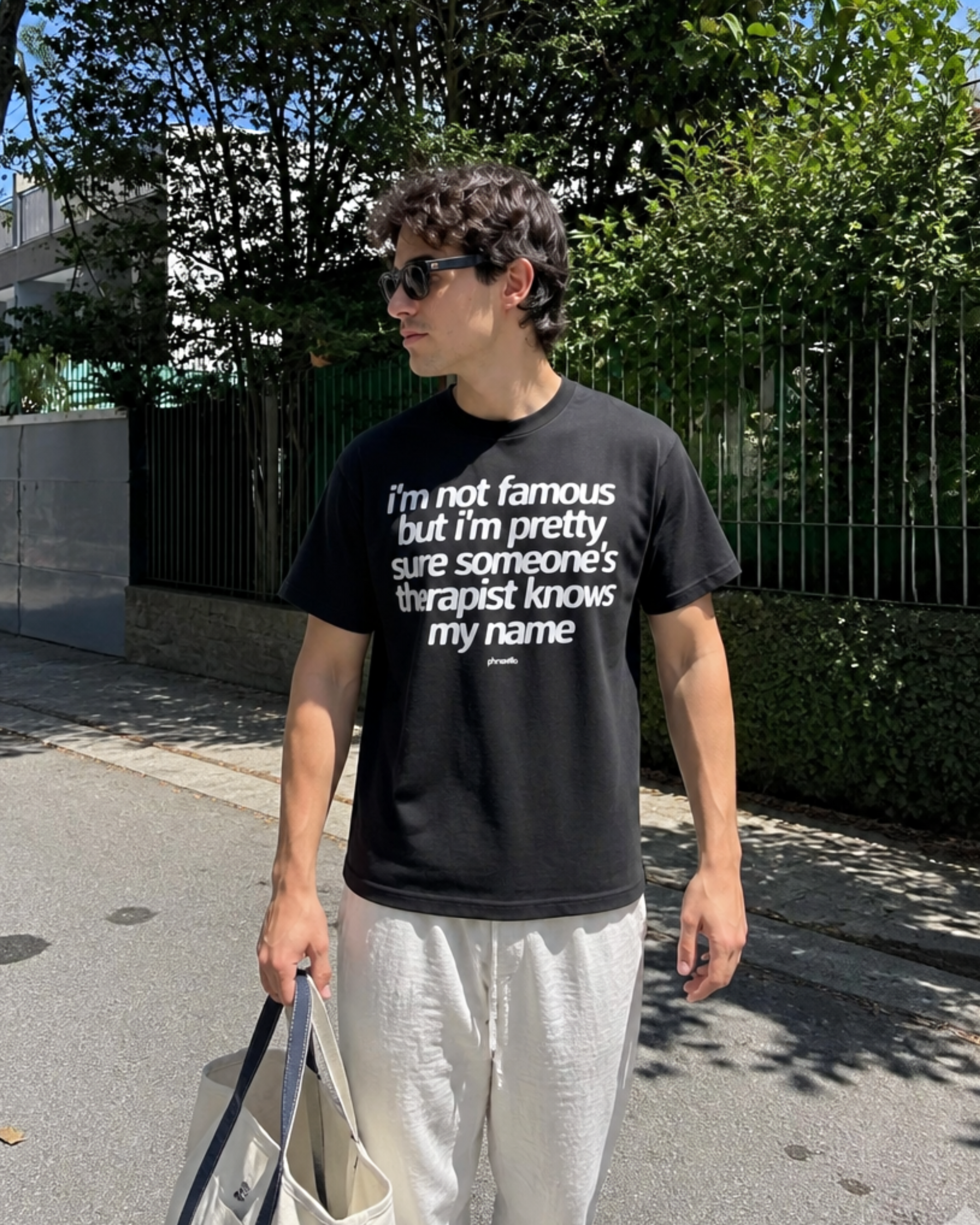 I'm Not Famous But I'm Pretty Sure Someone's Therapist Knows My Name Tee Shirt
