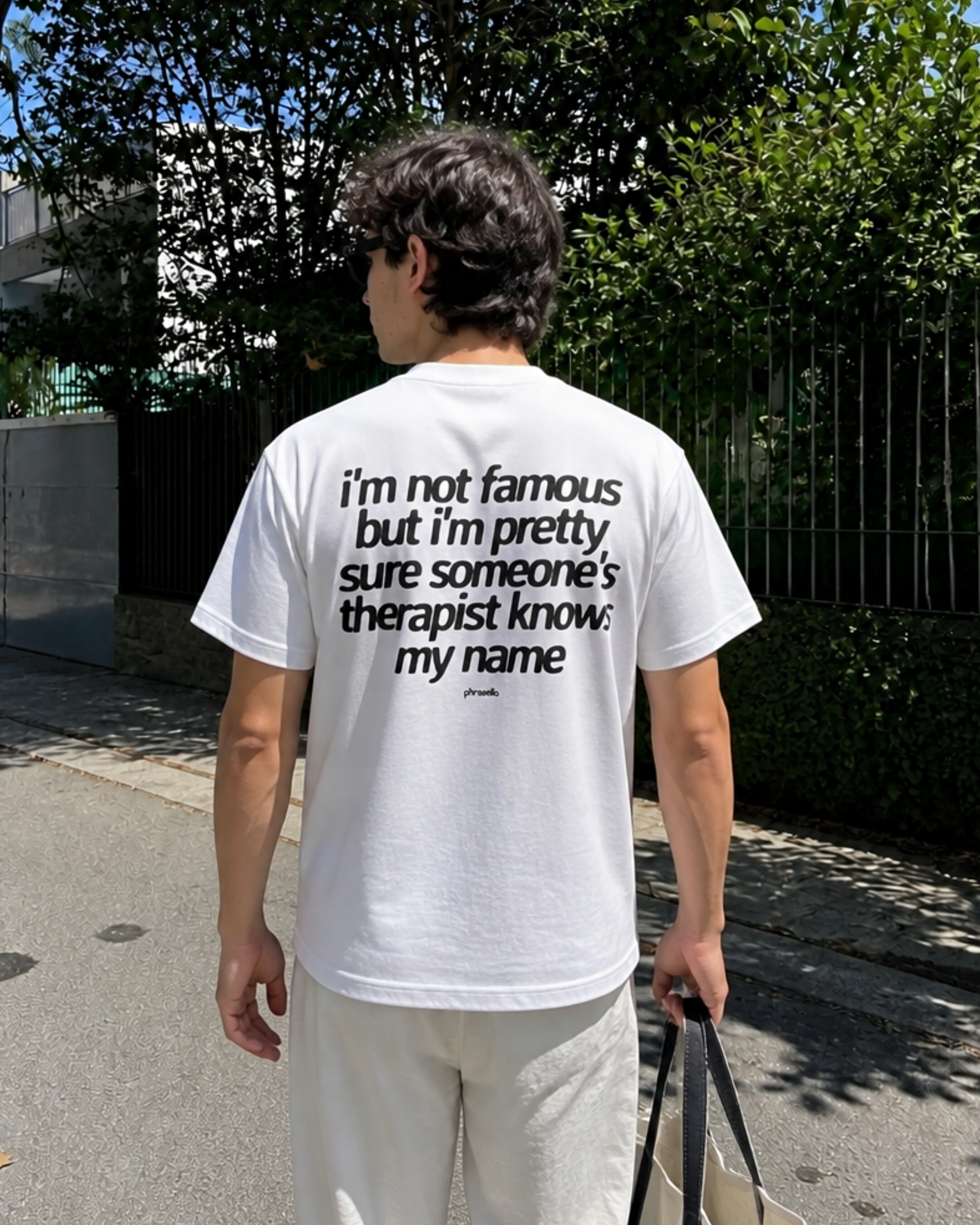 I'm Not Famous But I'm Pretty Sure Someone's Therapist Knows My Name Tee Shirt